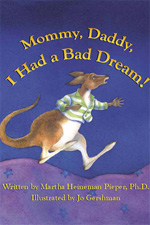 Mommy, Daddy, I Had a Bad Dream!